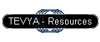TEVYA - Resources